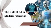 The Role of AI in Modern Education