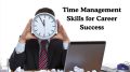 Time Management Skills for Career Success